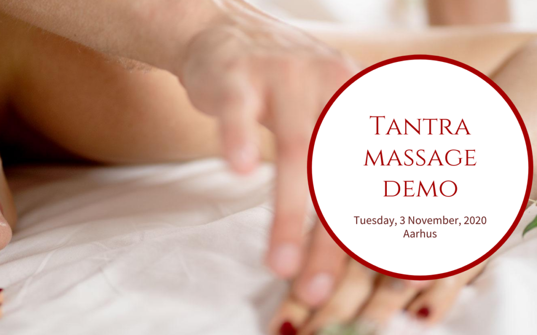 FREE Massage Live Demo - Aarhus | Tantra Temple