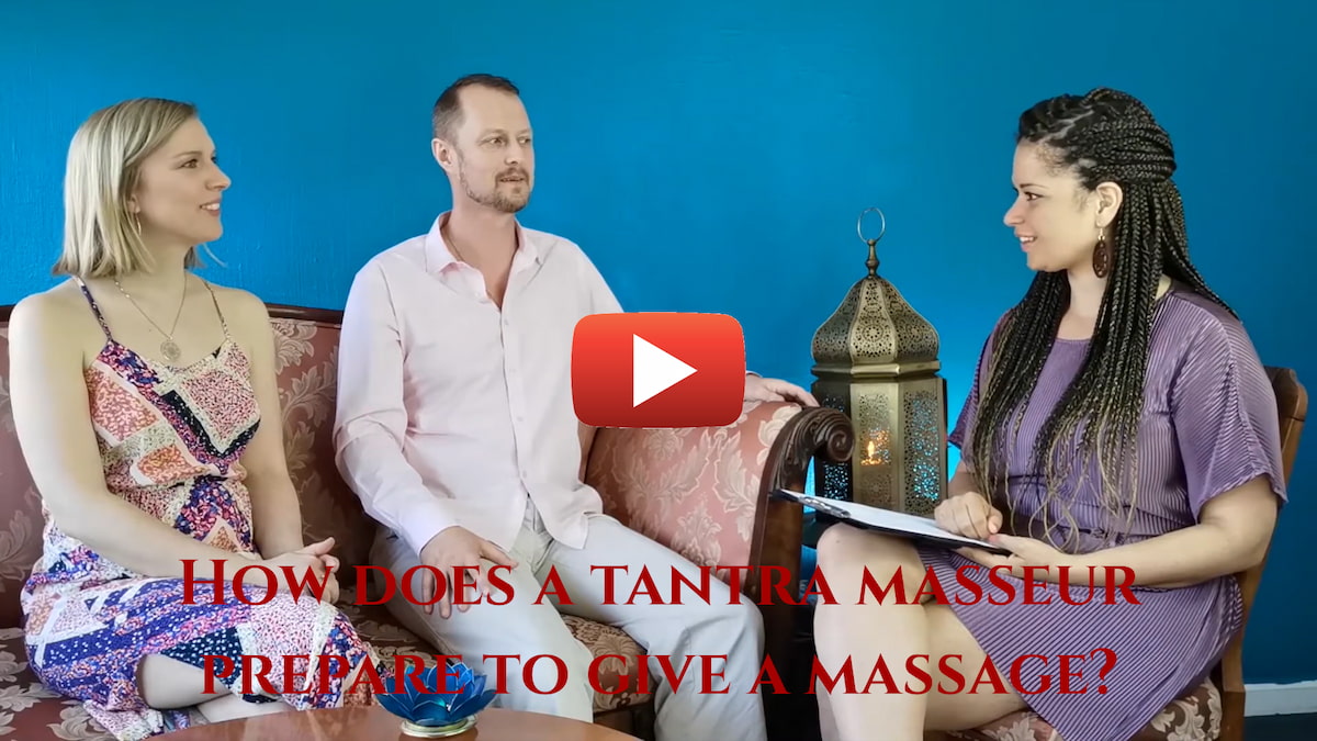 Interview - How does a tantra masseur prepare to give a massage